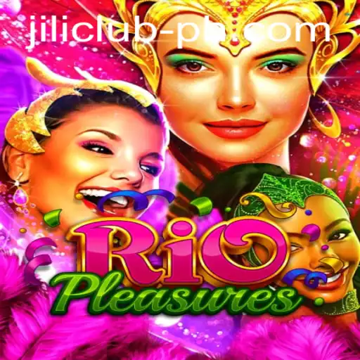Discover the Vibrant World of RioPleasures and the Jili Club Experience