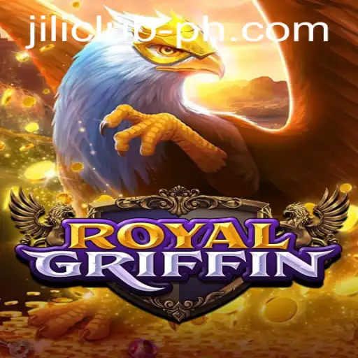 Explore the Thrilling World of RoyalGriffin at Jili Club